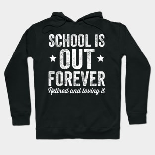 school is out forever Hoodie